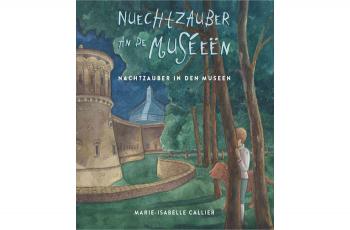 Livre bilingue "Nuechtzauber an de Muséeën" (DE/LU)